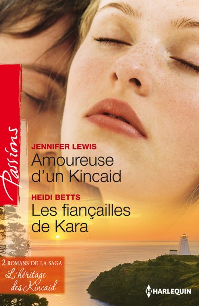 Amoureuse d'un Kincaid - Les fiançailles de Kara de Jennifer Lewis