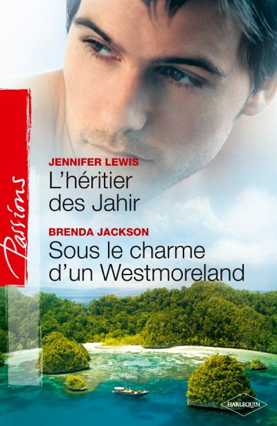 L'héritier des Jahir - Sous le charme d'un Westmoreland de Jennifer Lewis
