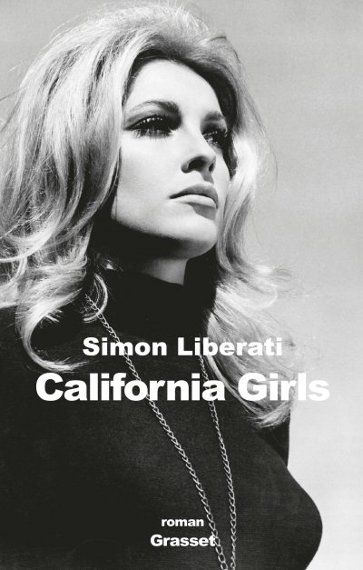 California girls de Simon Liberati