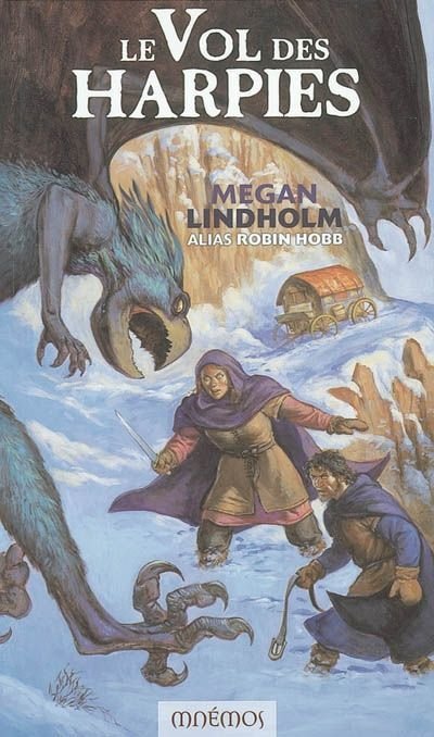 Le vol des harpies de Megan Lindholm