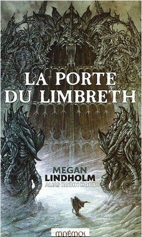 La porte du Limbreth de Megan Lindholm