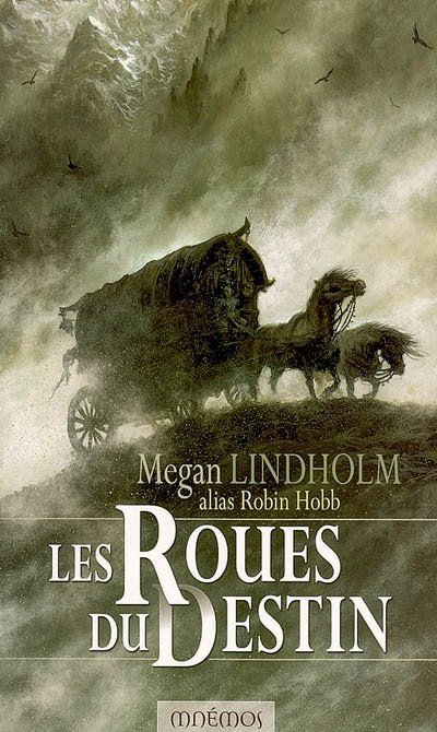 Les roues du destin de Megan Lindholm