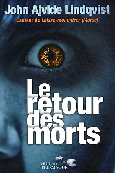 Le retour des morts de John Ajvide Lindqvist