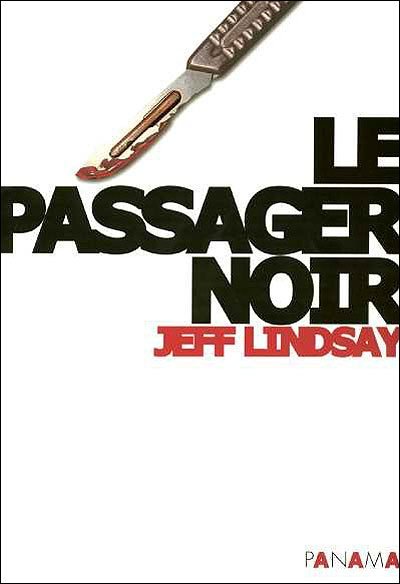 Le passager noir de Jeff Lindsay