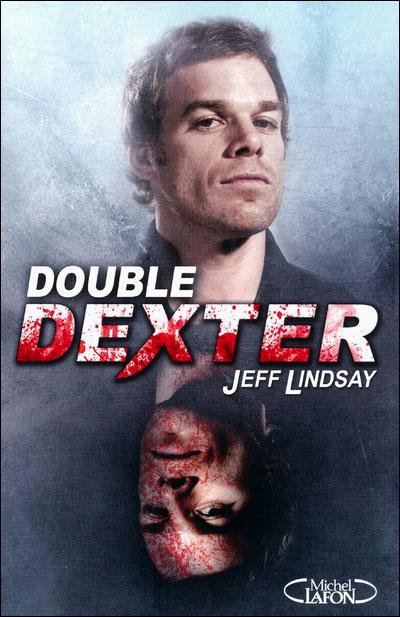 Double Dexter de Jeff Lindsay