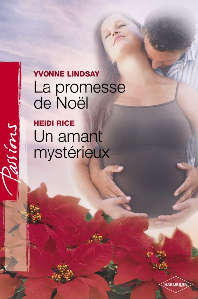 La promesse de Noël - Un amant mystérieux de Yvonne Lindsay