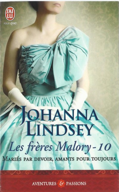 Mariés par devoir, amants pour toujours de Johanna Lindsey