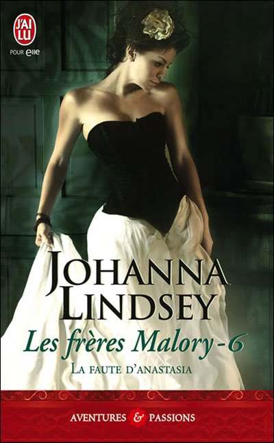 La faute d'Anastasia de Johanna Lindsey