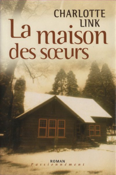 La maison des sœurs de Charlotte Link