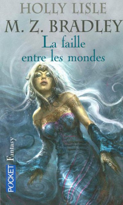 La faille entre les mondes de Holly Lisle