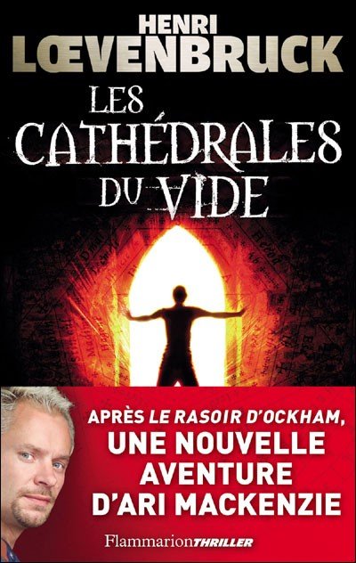 Les Cathédrales du vide de Henri Loevenbruck