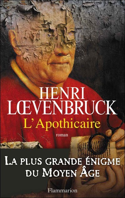 L'Apothicaire de Henri Loevenbruck