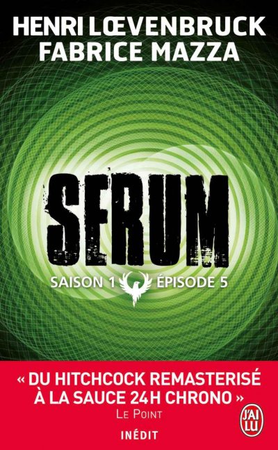 Sérum S1E5 de Henri Loevenbruck