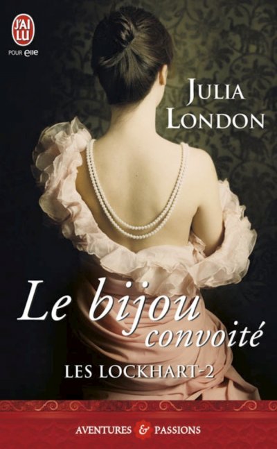 Le bijou convoité de Julia London