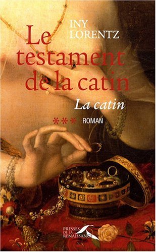 Le testament de la catin de Iny Lorentz