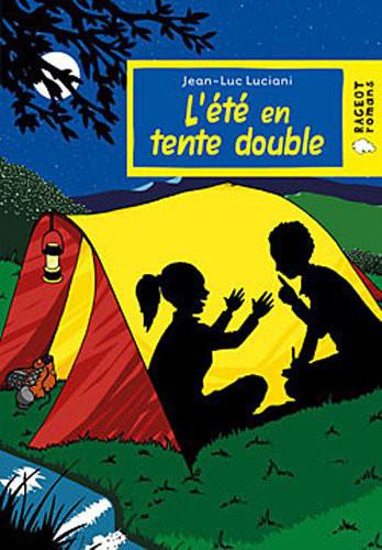 L'été en tente double de Jean-Luc Luciani