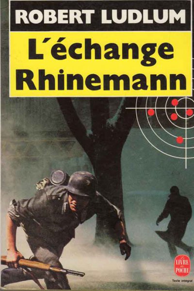 L'échange Rhinemann de Robert Ludlum