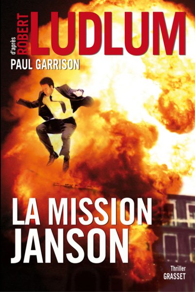 La mission Janson de Robert Ludlum