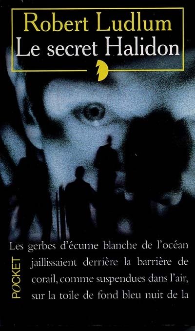 Le secret Halidon de Robert Ludlum