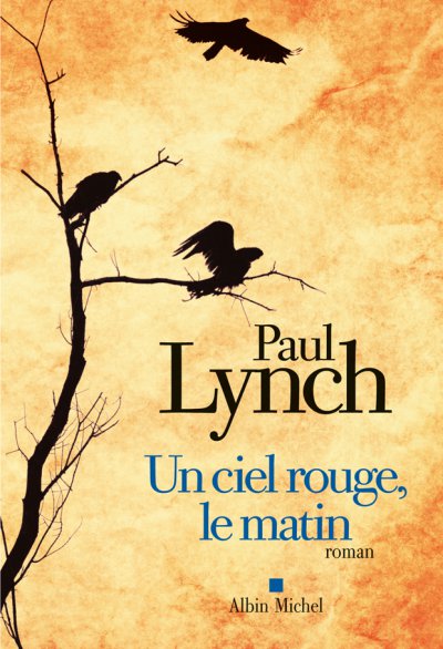 Un ciel rouge, le matin de Paul Lynch