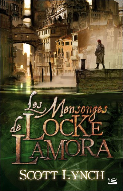 Les Mensonges de Locke Lamora de Scott Lynch