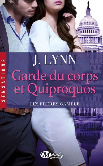 Garde du corps et quiproquos de Jennifer Lynn