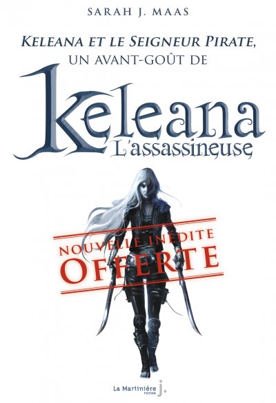 Keleana et le seigneur pirate de Sarah J. Maas