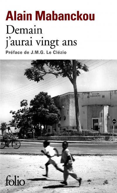 Demain j'aurai vingt ans de Alain Mabanckou