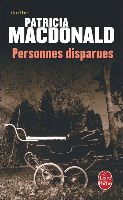 Personnes disparues de Patricia MacDonald