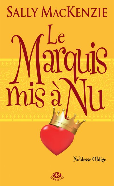 Le Marquis mis à Nu de Sally MacKenzie