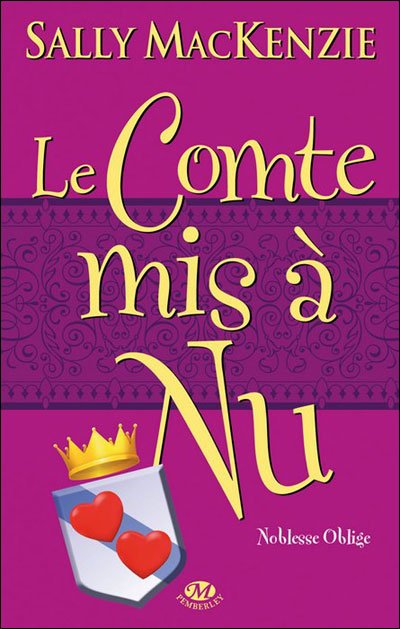 Le Comte mis à Nu de Sally MacKenzie