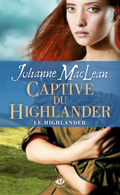 Captive du Highlander de Julianne MacLean