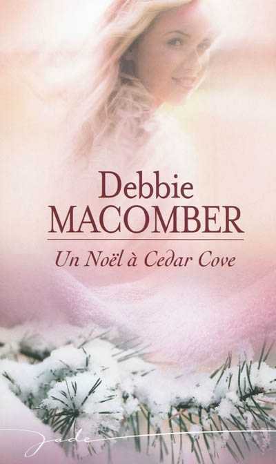Un Noël à Cedar Cove de Debbie Macomber