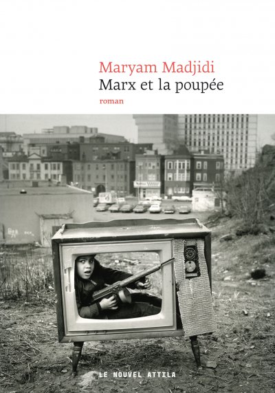 Marx et la poupée de Maryam Madjidi