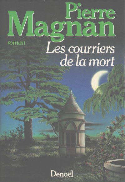 Les courriers de la mort de Pierre Magnan