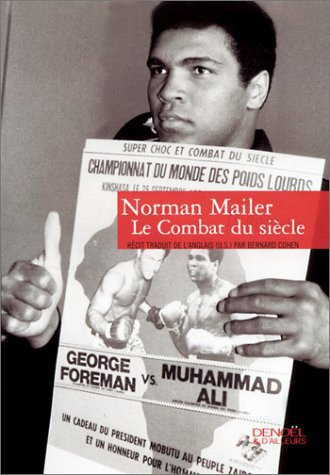 Le combat du siècle de Norman Mailer