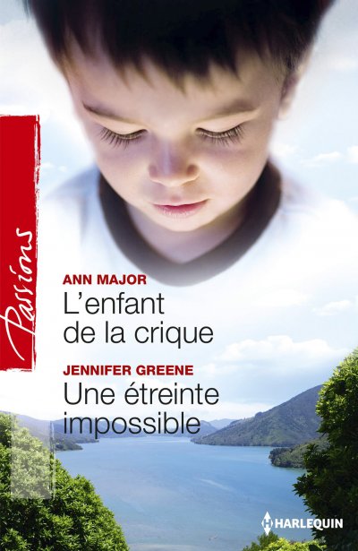 L'enfant de la crique - Une étreinte impossible de Ann Major