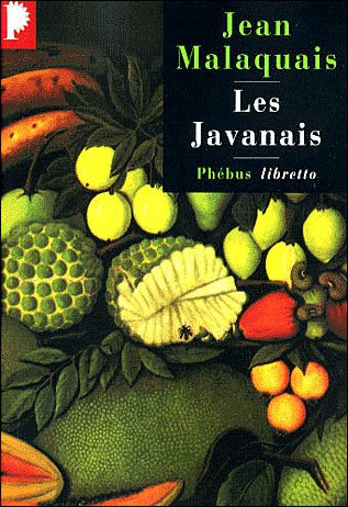 Les Javanais de Jean Malaquais