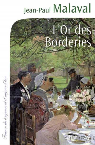 L'Or des Borderies de Jean-Paul Malaval