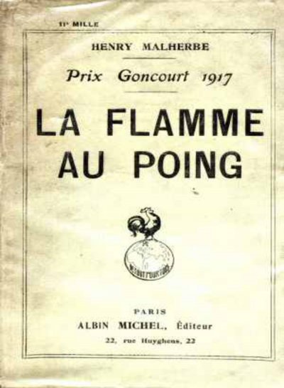 La flamme au poing de Henry Malherbe