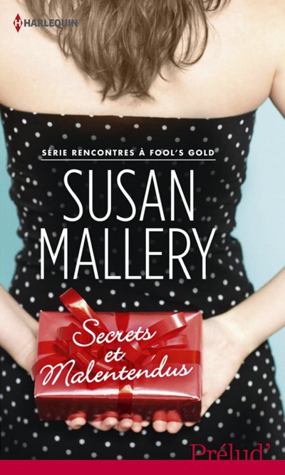 Secrets et malentendus de Susan Mallery