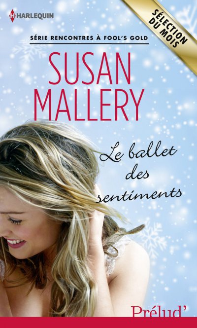 Le ballet des sentiments de Susan Mallery