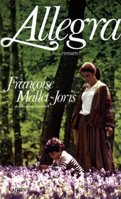 Allegra de Françoise Mallet-Joris