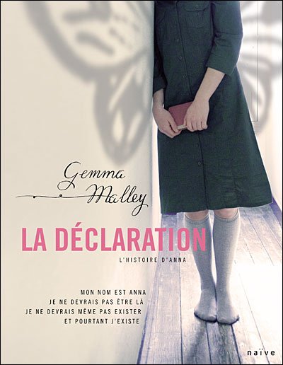 La Déclaration de Gemma Malley