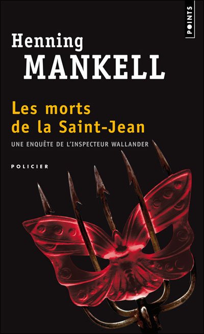 Les morts de la Saint-Jean de Henning Mankell