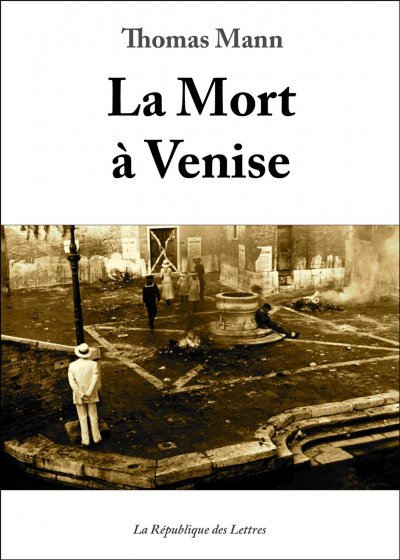 La Mort à Venise de Thomas Mann