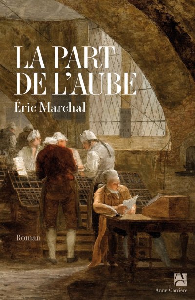 La Part de l'Aube de Eric Marchal