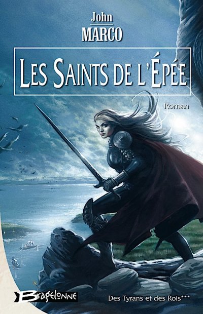 Les Saints de l'Épée de John Marco