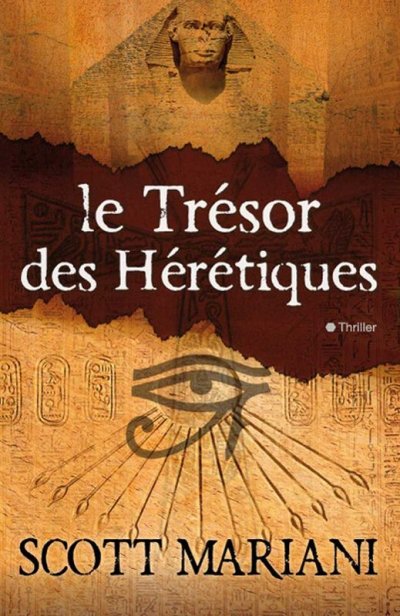 Le Trésor des Hérétiques de Scott Mariani