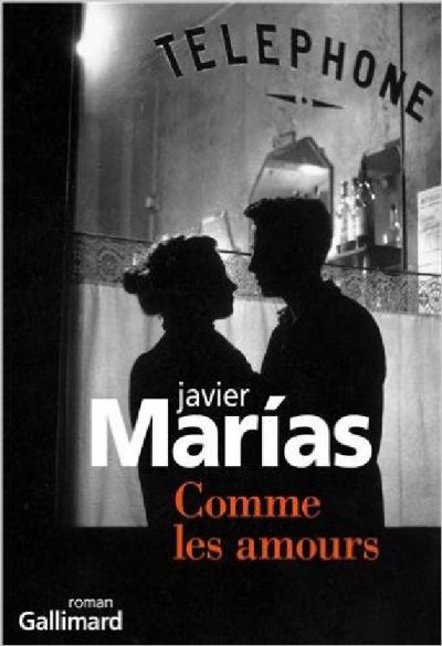 Comme les amours de Javier Marias